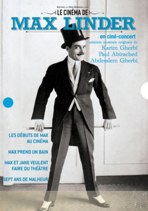 Le cinéma de Max Linder Le cinéma de Max Linder